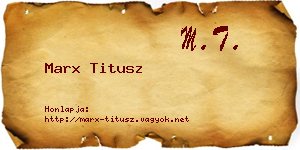 Marx Titusz névjegykártya